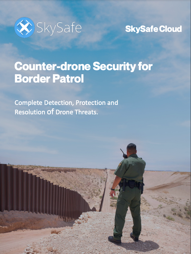 Counter-drone security for border control white paper