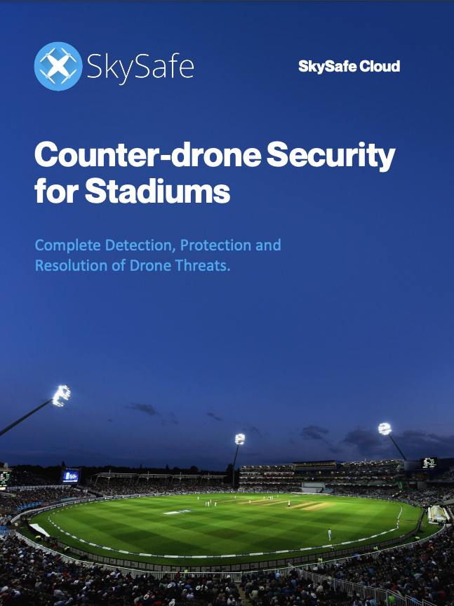 Counter-drone security for stadiums white paper