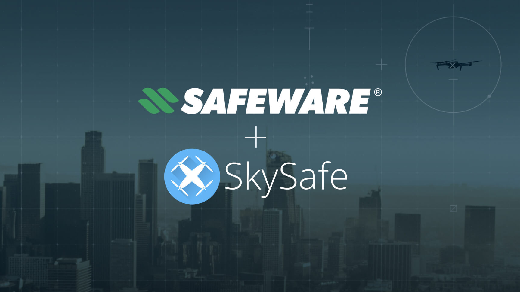 Safeware Adds SkySafe’s Industry-First, Drone Airspace Management and Intelligence Platform To Its Portfolio